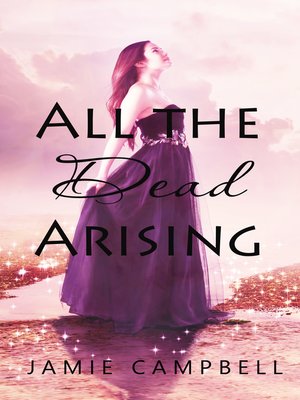 cover image of All the Dead Arising